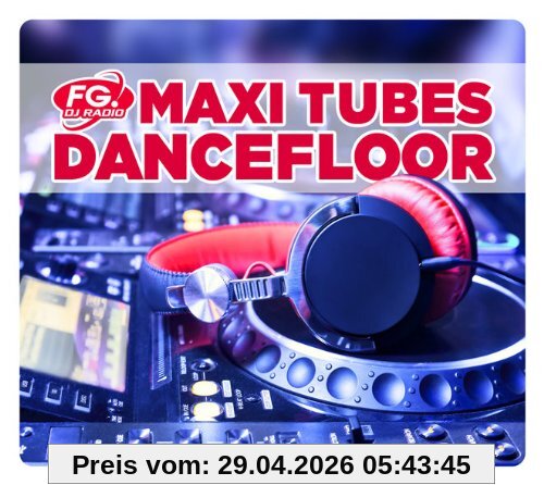 Maxi Tubes Dancefloor 2013