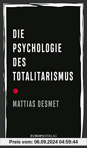 Die Psychologie des Totalitarismus