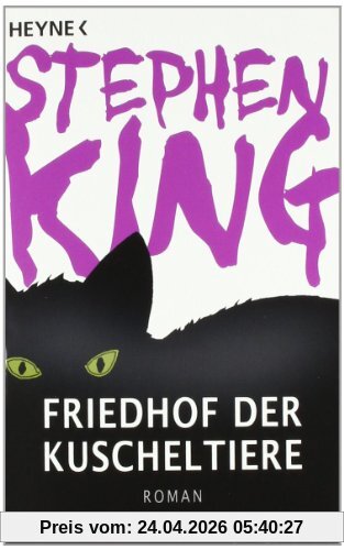 Friedhof der Kuscheltiere: Roman