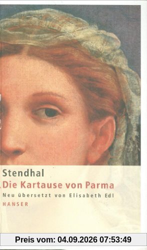 Die Kartause von Parma: Roman
