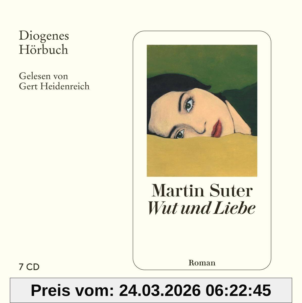 Wut und Liebe (Diogenes Hörbuch)