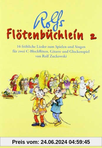 Flötenbüchlein. 16 fröhliche Lieder für 2 C-Blockflöten, Gitarre und Glockenspiel: Flötenbüchlein, Bd.2: 16 fröhliche Li