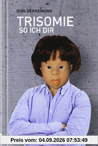 Trisomie so ich dir: Being behindert