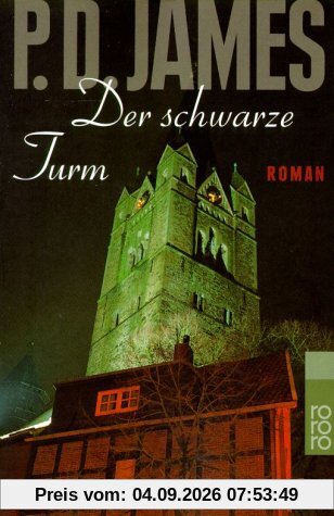 Der schwarze Turm.