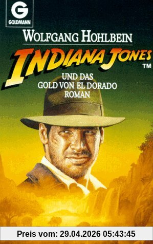 Indiana Jones und das Gold von El Dorado. Roman