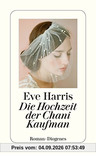 Die Hochzeit der Chani Kaufman (detebe)