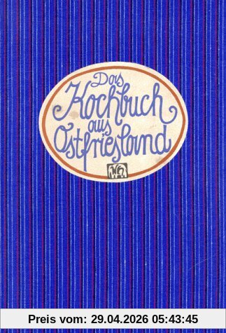 Das Kochbuch aus Ostfriesland