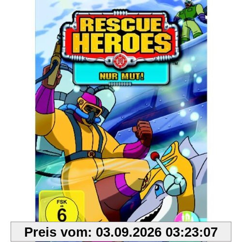 Rescue Heroes - Nur Mut!