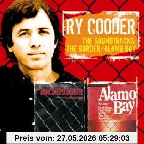 Cooder, Ry^Cooder, Ry Border, The/Alamo Bay (2-For-1) 22 Tracks