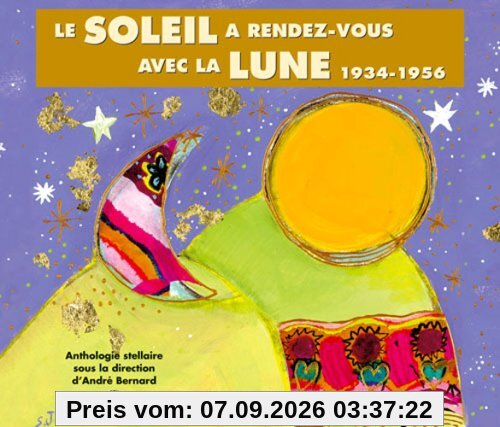 Le Soleil a Rendez-Vous avec la Lune