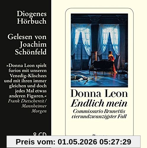 Endlich mein: Commissario Brunettis vierundzwanzigster Fall (Diogenes Hörbuch)