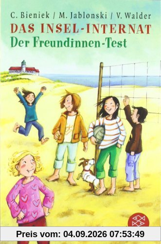 Das Insel-Internat: Der Freundinnen-Test