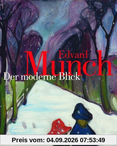 Edvard Munch Der moderne Blick