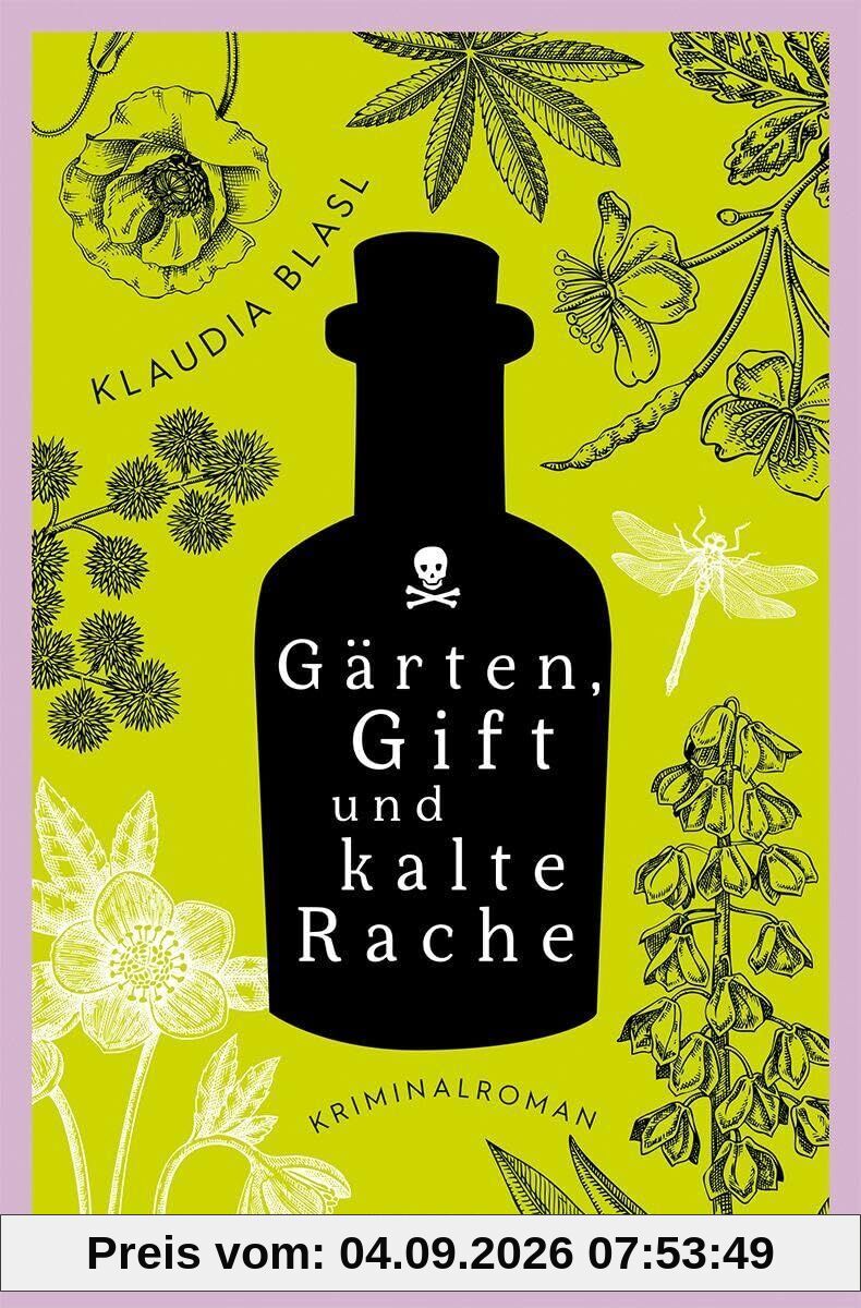 Gärten, Gift und kalte Rache