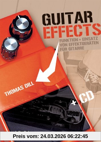Guitar Effects: Funktion + Einsatz von Effektgeräten für Gitarre