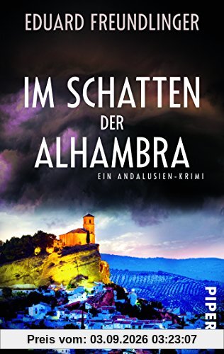 Im Schatten der Alhambra: Ein Andalusien-Krimi (Andalusien-Krimis)