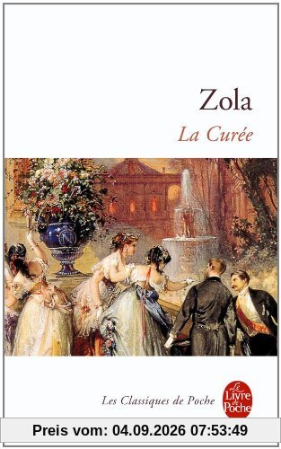 Les Rougon-Macquart. Vol. 2. La curée