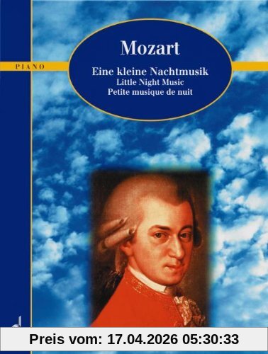 Eine kleine Nachtmusik: Serenade. KV 525. Klavier. (Schott Piano Classics)