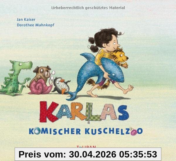 Karlas komischer Kuschelzoo: Bilderbuch