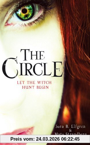 The Circle (Engelsfors Trilogy 1)