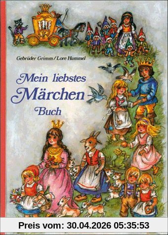 Mein liebstes Märchenbuch