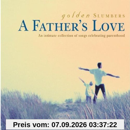Golden Slumbers-Fathers Love