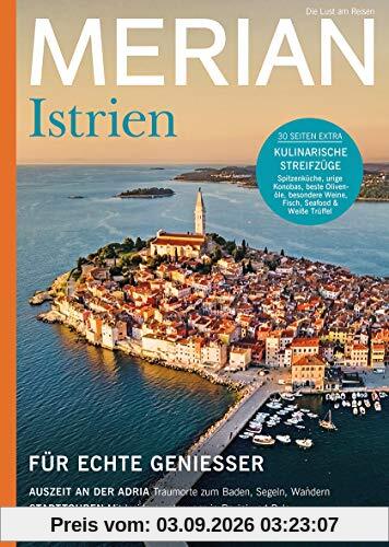 MERIAN Magazin Istrien 03/2021 (MERIAN Hefte)