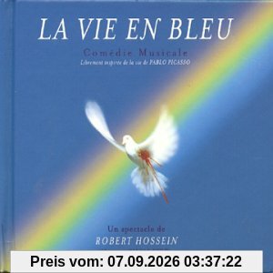 La Vie en Bleu [Comedie Musica