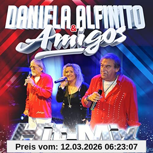 Amigos & Daniela Alfinito Hit-Mix