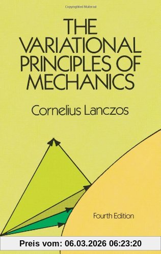 Cornelius Lanczos The Variational Principles Of Mechanics (Dover Books On Physics & Chemistry)