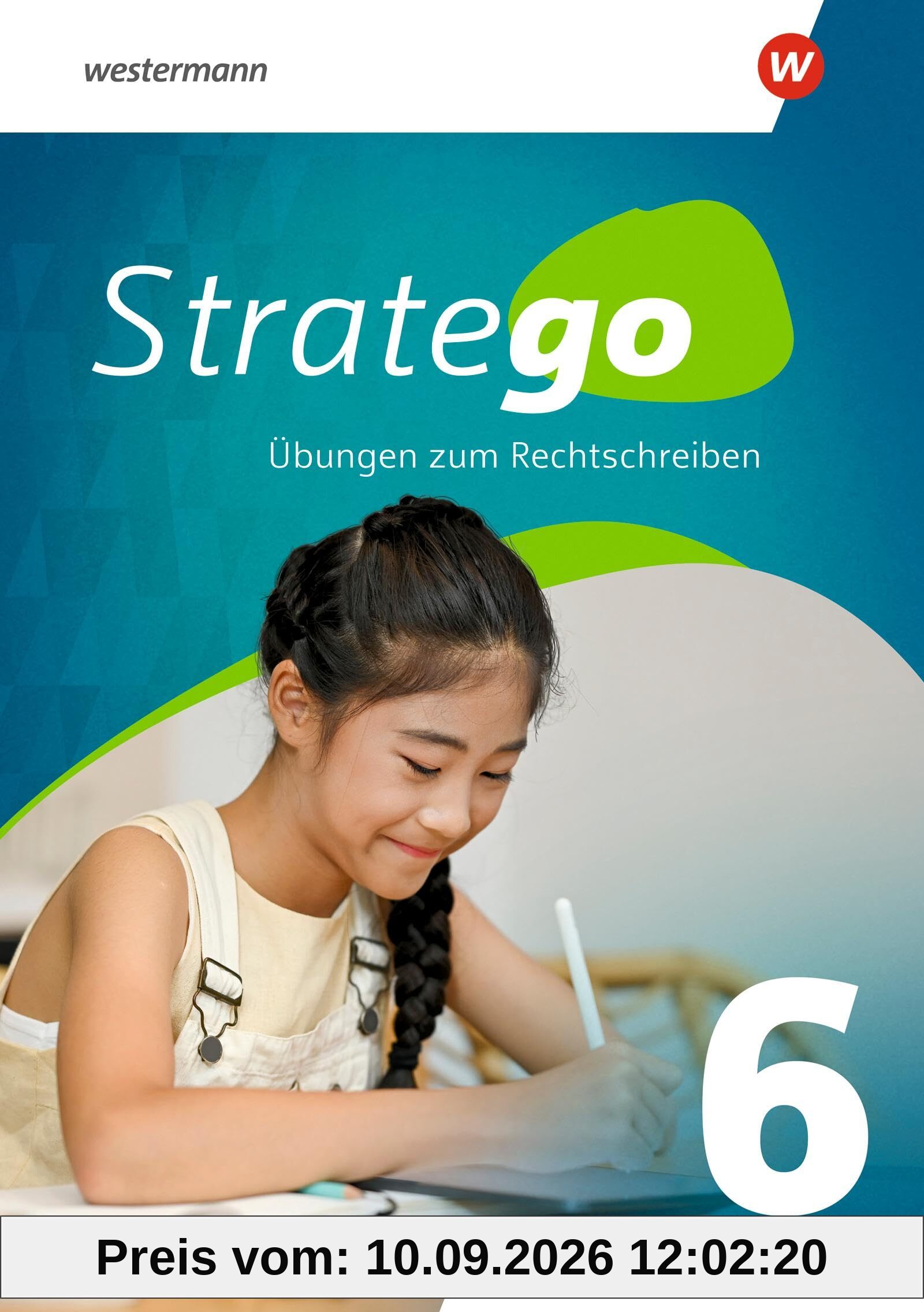 Stratego - Übungen zum Rechtschreiben Ausgabe 2024: Arbeitsheft 6