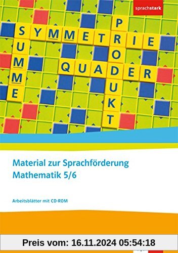 Sprachförderung 5/6 Mathematik: Kopiervolagen für den sprachsensiblen Mathematikunterricht