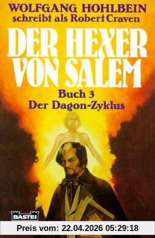 Der Hexer von Salem, Buch 3: Der Dagon- Zyklus