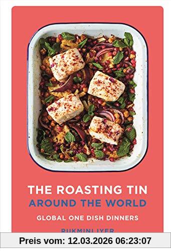 Rukmini Iyer The Roasting Tin Around The World, Global One Dish Dinners