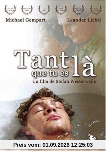 Tant que tu es là