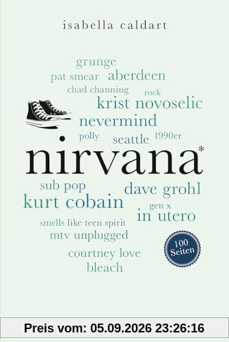 Nirvana. 100 Seiten (Reclam 100 Seiten)