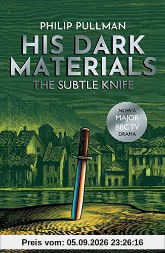 The Subtle Knife (His Dark Materials, Band 2)