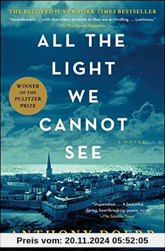 All the Light We Cannot See: A Novel