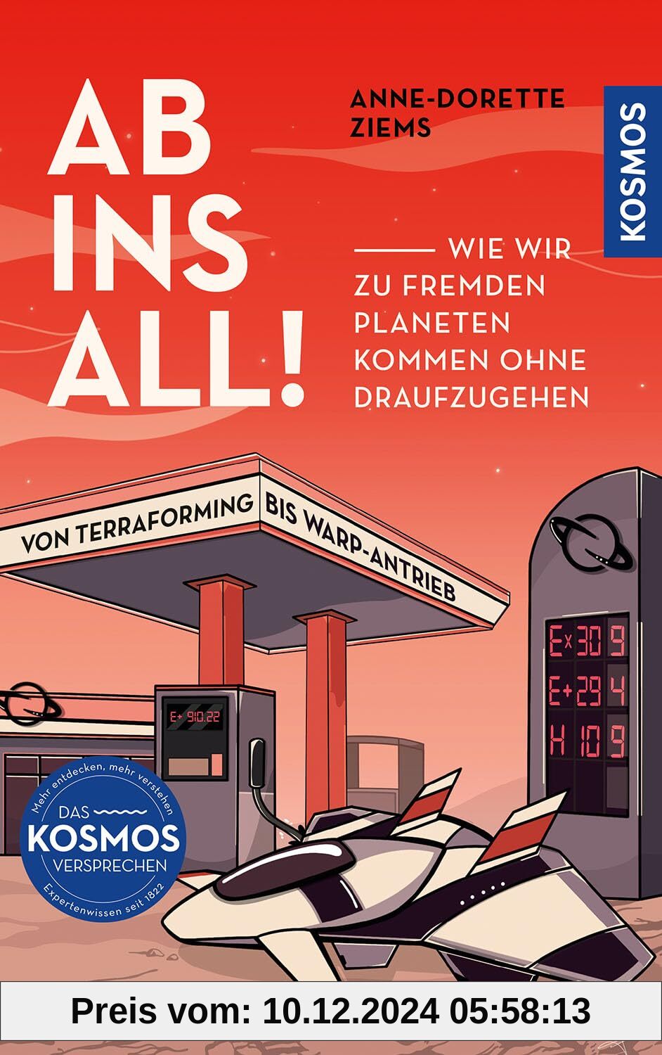 Ab ins All!: Wie wir zu fremden Planeten kommen ohne draufzugehen. Von Terraforming bis Warp-Antrieb.