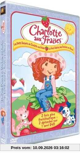 Charlotte aux fraises : les petits desserts ; le festival des fraisiers en fleurs [FR Import]