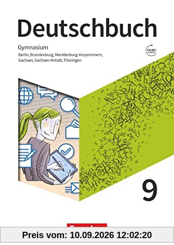 Deutschbuch Gymnasium - Berlin, Brandenburg, Mecklenburg-Vorpommern, Sachsen, Sachsen-Anhalt und Thüringen - Neue Ausgabe - 9. Schuljahr: Arbeitsheft mit Lösungen