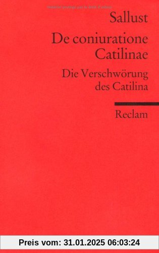 De coniuratione Catilinae: Die Verschwörung des Catilina (Fremdsprachentexte)