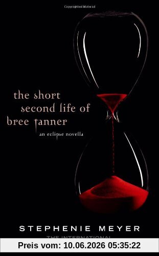 The Short Second Life of Bree Tanner: an eclipse novella
