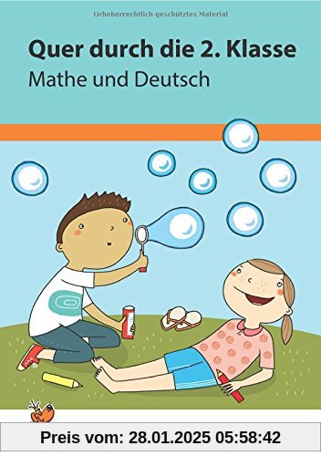 Quer durch die 2. Klasse, Mathe und Deutsch - Übungsblock (Lernspaß Übungsblöcke, Band 662)