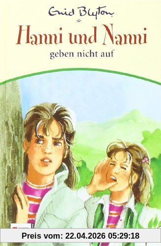 Hanni & Nanni, Band 05: Hanni und Nanni geben nicht auf