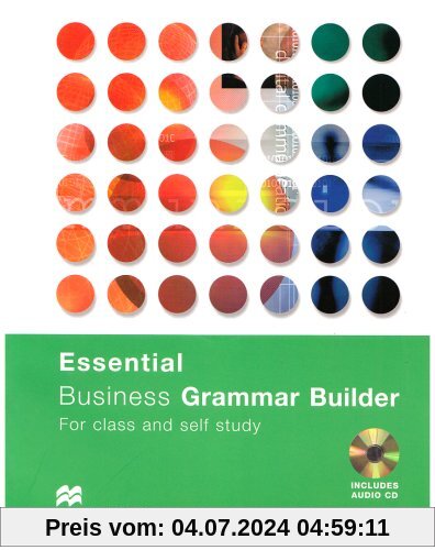 Essential Business Grammar Builder: For class and self study / Student's Book with Audio-CD