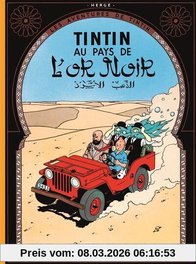 Hergé Les Aventures De Tintin. Vol. 15. Au Pays De L'or Noir