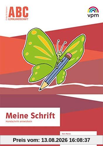 ABC-Lernlandschaft 1/2: Meine Schrift. Handschrift entwickeln Verbundene Grundschrift ab Klasse 2 (ABC-Lernlandschaft. Ausgabe ab 2019)