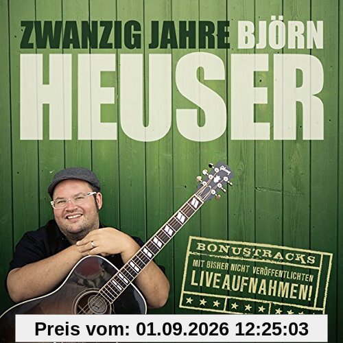 Zwanzig Jahre Björn Heuser