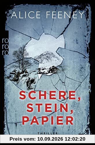 Schere, Stein, Papier: Thriller | Alice Feeney ist eine Queen of Crime. Romy Hausmann